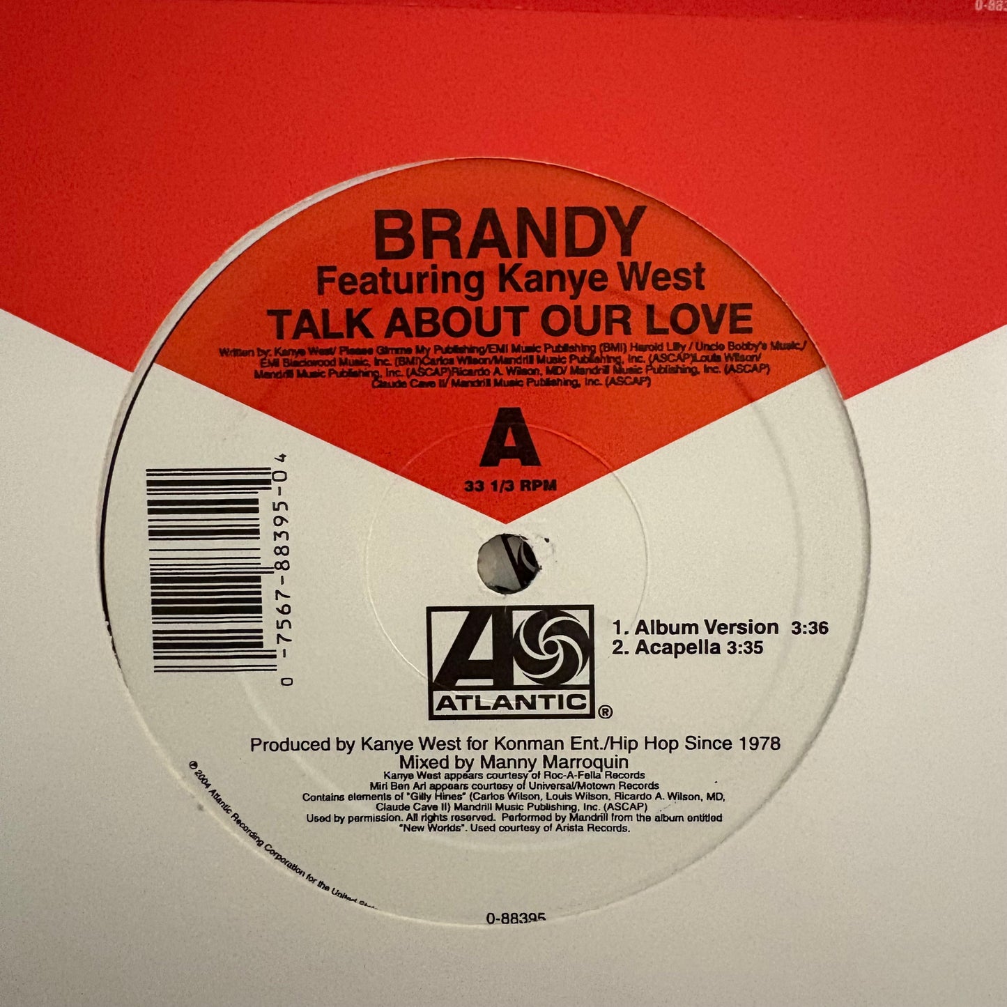 Brandy Feat Kanye West “Talk About Our Love” 4 Version 12inch Vinyl Record