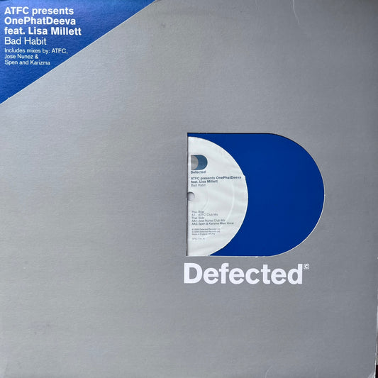 ATFC Presents OnePhatDeeva Feat Lisa Millett “Bad Habit” 3 Track 12inch Vinyl Record on Defected Records