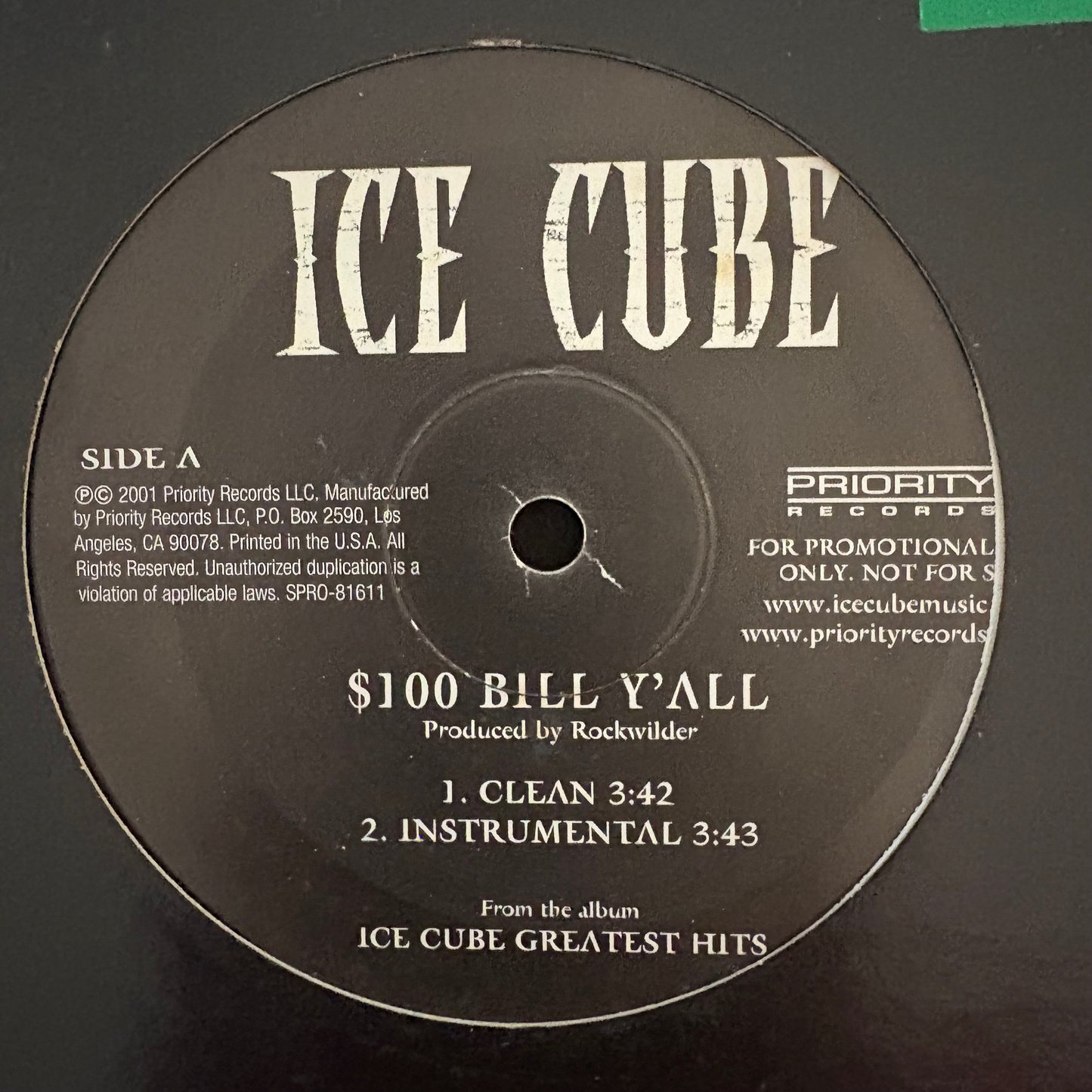 ICE CUBE “$100 Bill Y’all” 4 version 12inch vinyl record
