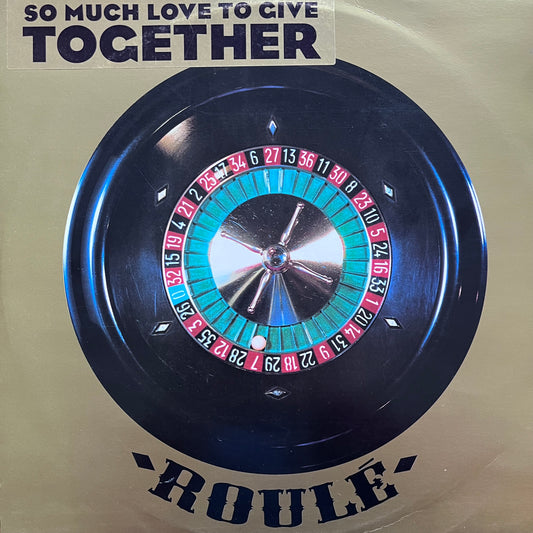 Together “So Much Love To Give” Single Sided 1 Track 12inch Vinyl Record
