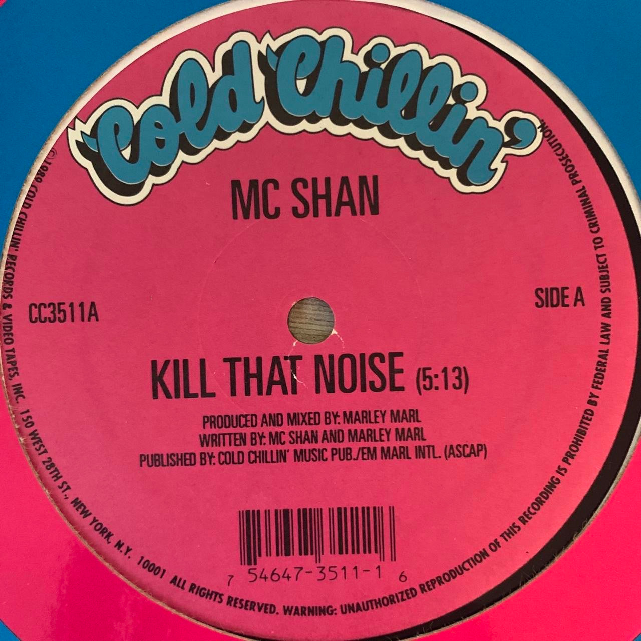 MC Shan “Kill That Noise” / “I Ran The Game” 2 Track 12inch Vinyl Single
