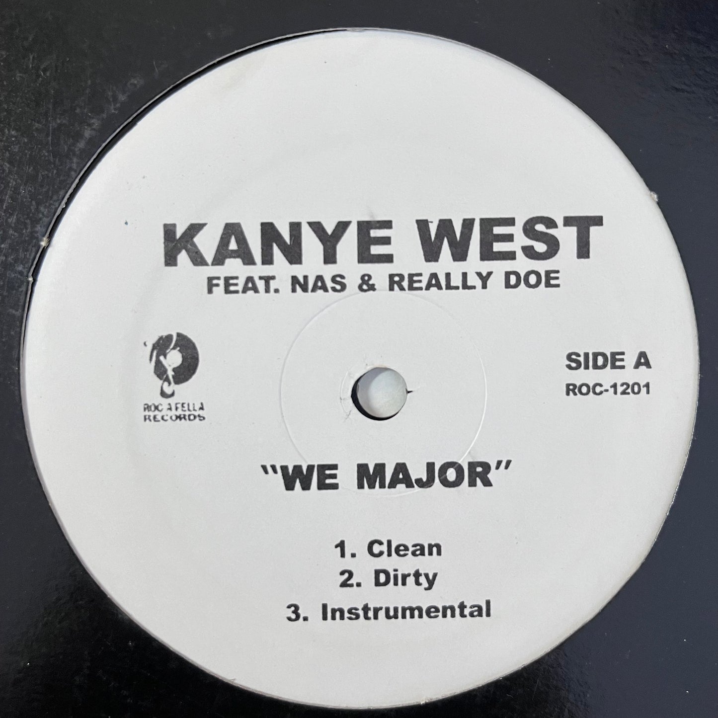 Kanye West Feat NAS “We Major” / “Drive Slow” 6 Version 12inch Vinyl