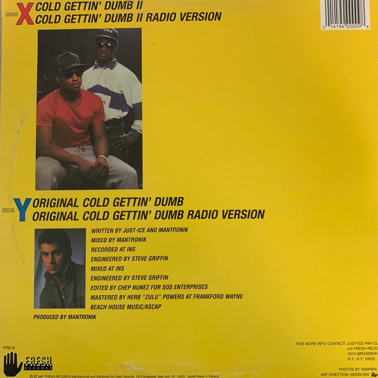 Just Ice “Cold Gettin’ Dumb” 4 Version 12inch Vinyl