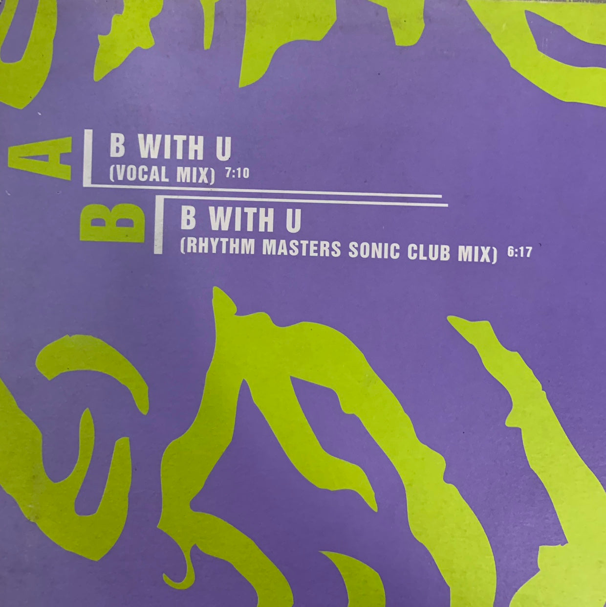 Junior Sanchez Feat Dajae “B With U” 2 Version 12inch Vinyl