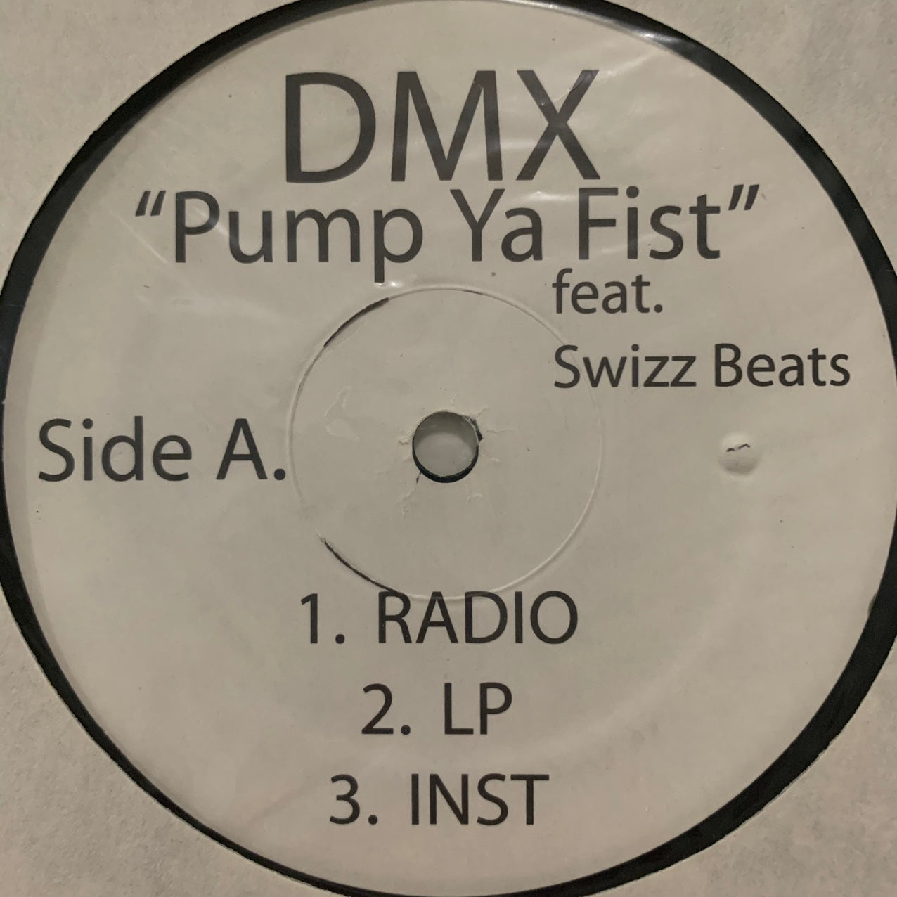 DMX Feat Swizz Beats “Pump Ya Fist” / “Give ‘Em What They Want” Promo Version 12 Inch Vinyl