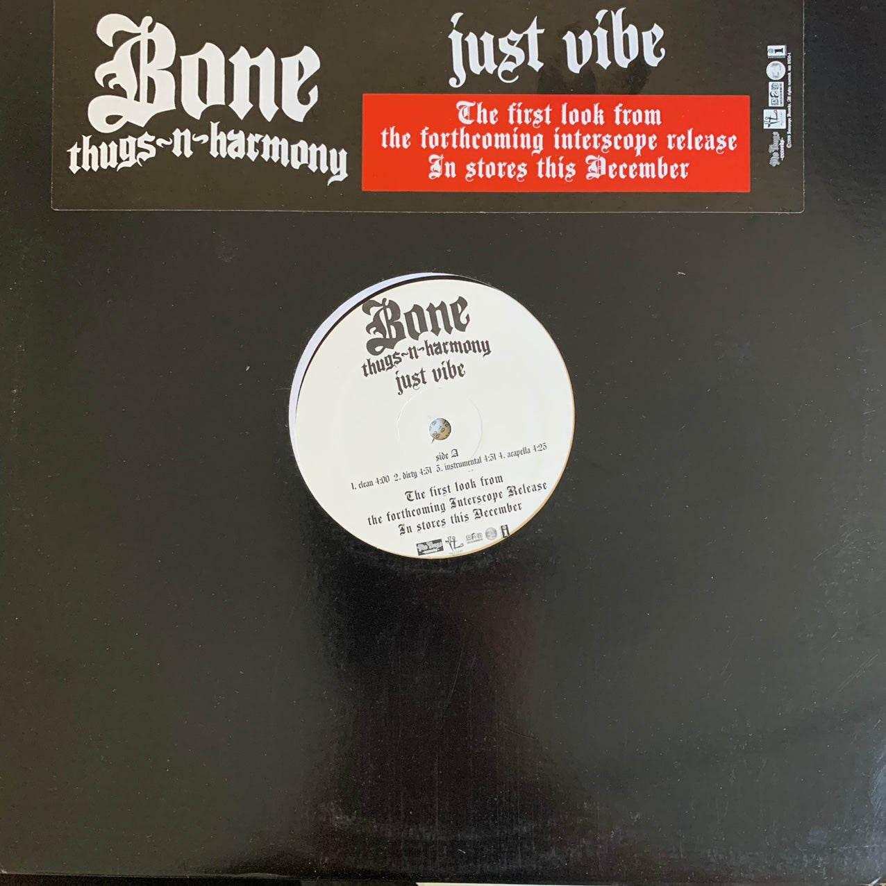 Bone Thugs-n-Harmony “Just Vibe” 8 Version 12inch Vinyl, Featuring Clean, Dirty, Instrumental and Acapella versions