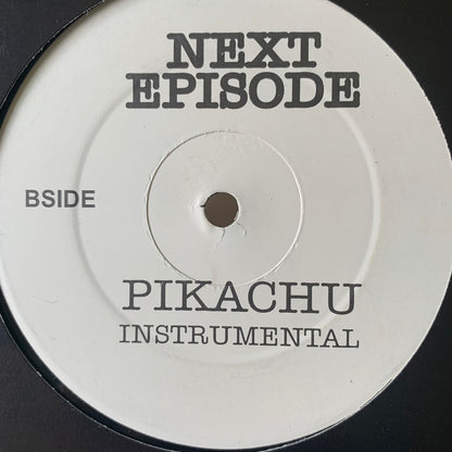 Dr Dre Feat Snoop Dogg “Next Episode” Pikachu Drum N Bass Remix Plus Instrumental 2 Track 12inch Vinyl