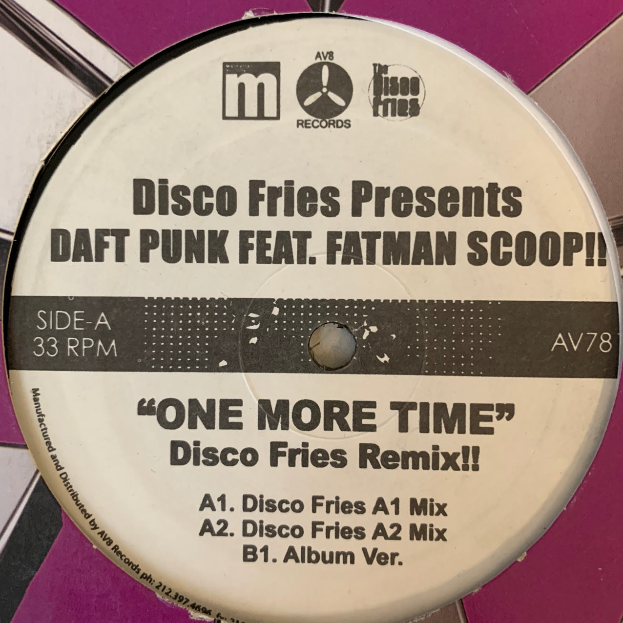 Disco Fries Present Daft Punk & Fatman Scoop “One More Time” Remix 3 Version 12inch Vinyl