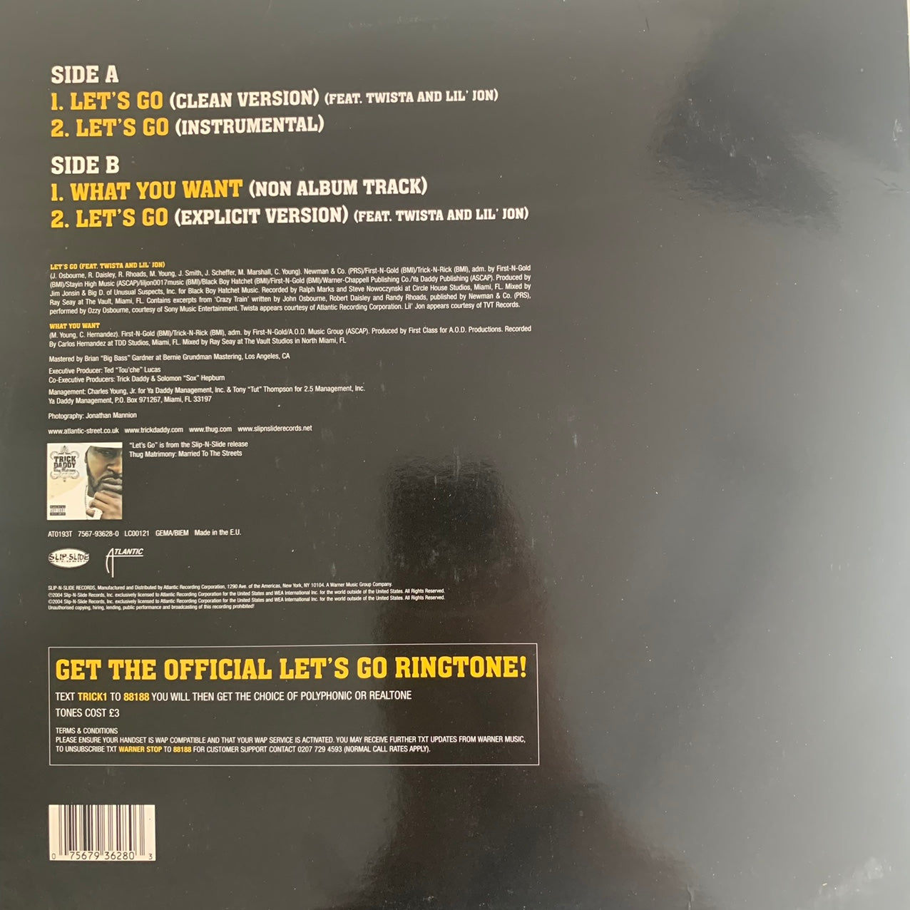 Trick Daddy Feat Twista and Lil’ Jon “Let’s Go” 4 Track 12inch Vinyl, Featuring Clean, Instrumental and Explicit versions plus “What You Want” Album Version