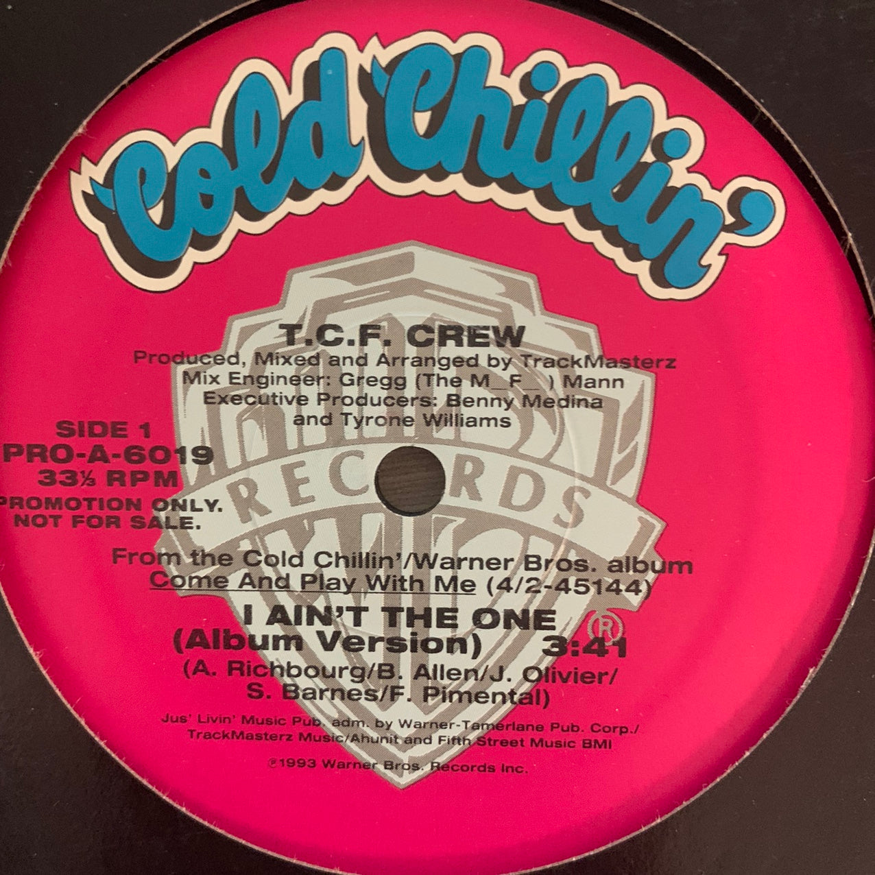 T.C.F. Crew “I Ain’t The One” 3 Version 12inch Vinyl
