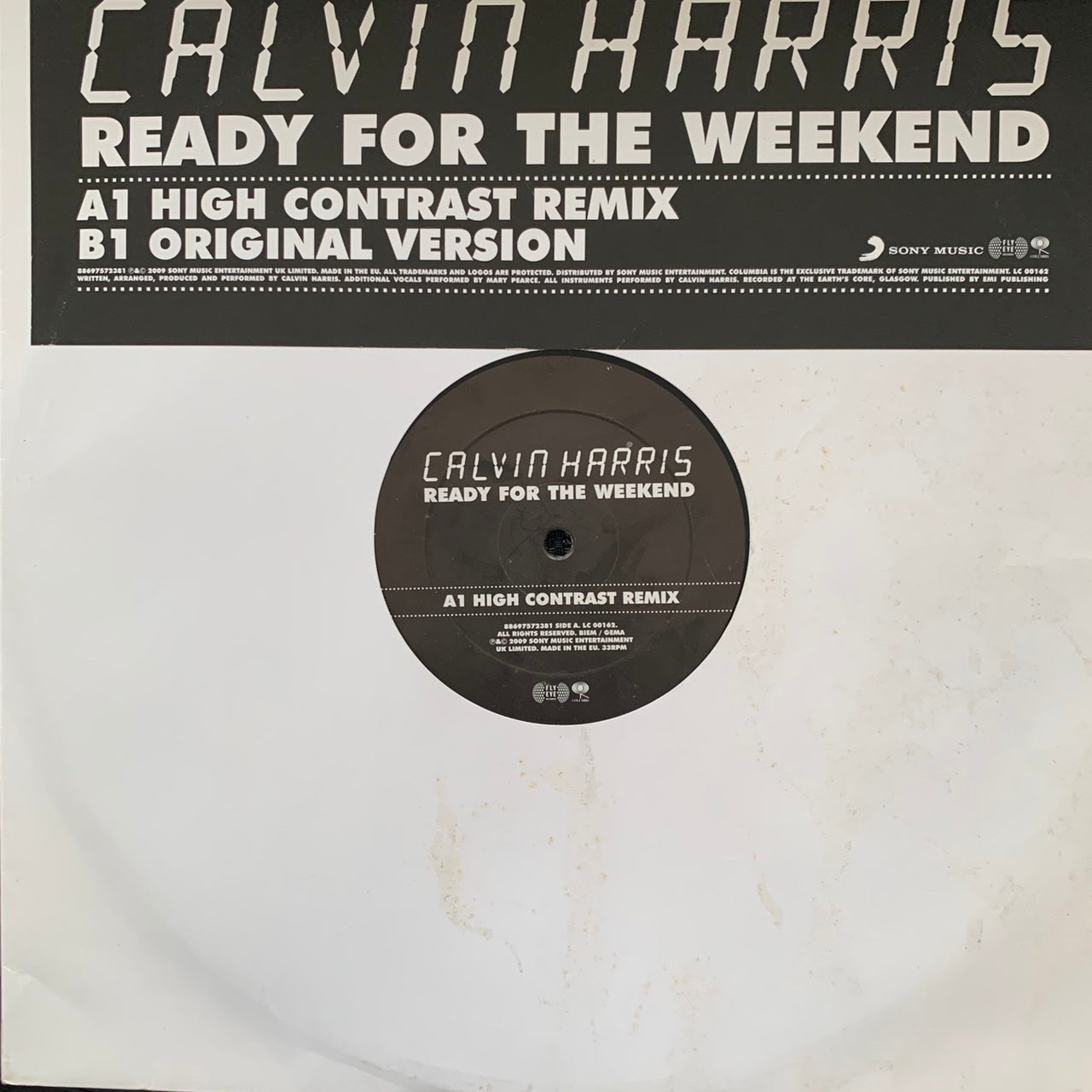 Calvin Harris “Ready for The Weekend” High Contrast and Original Mixes 2 Track 12inch Vinyl