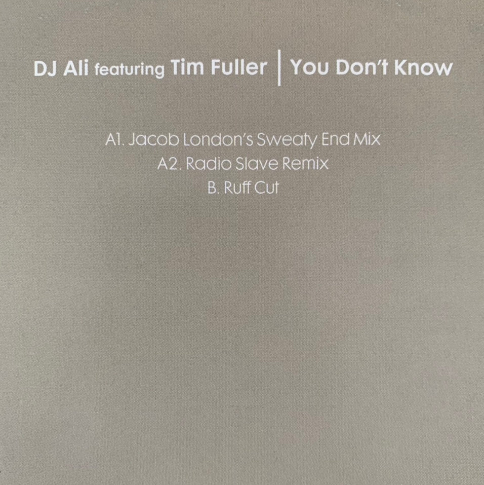 DJ Ali Feat Tim Fuller “You Don’t Know” 3 Version 12inch Vinyl