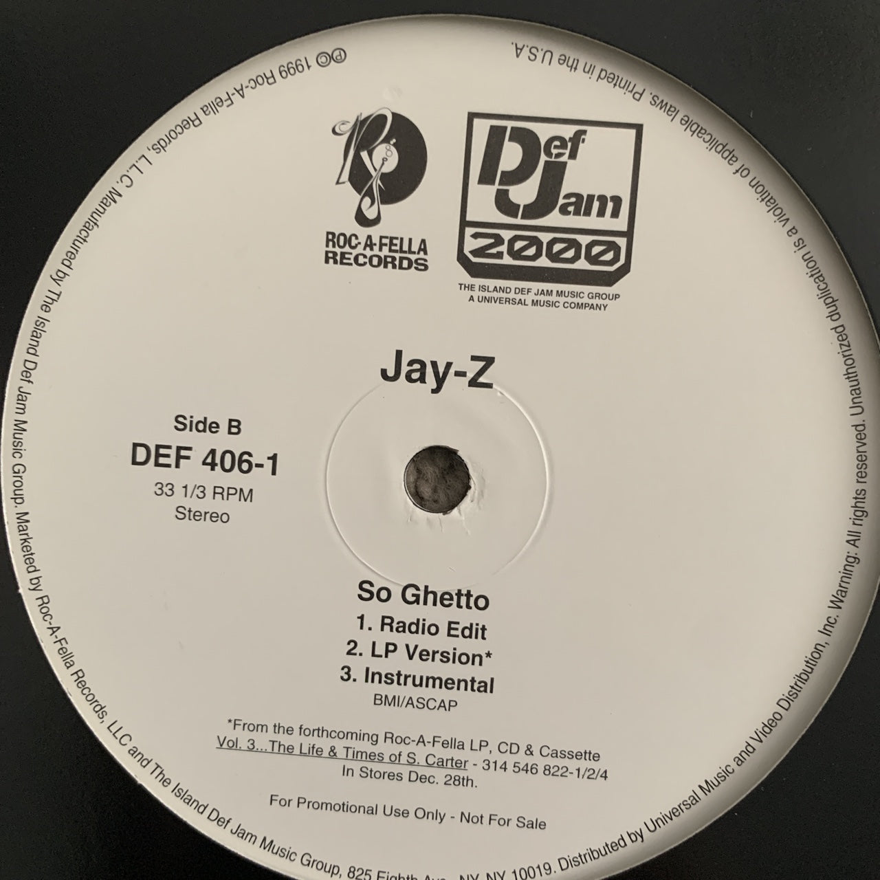 Jay Z “Do it Again ( Put Ya Hands Up)” / “So Ghetto”