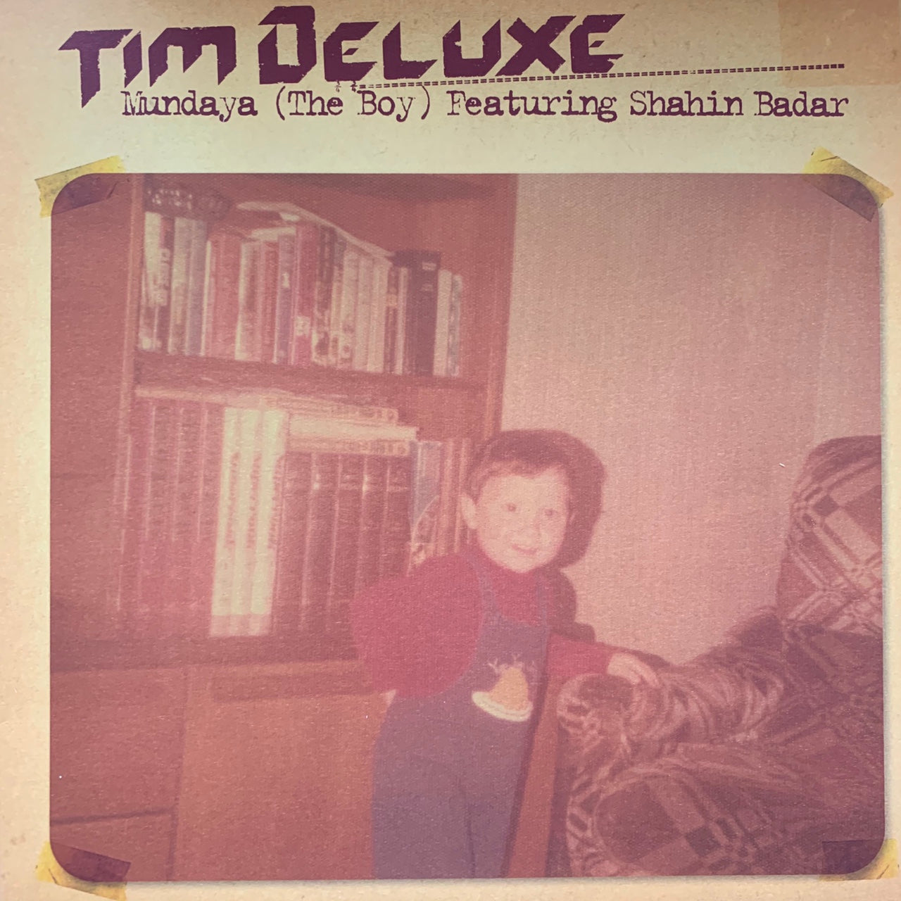 Tim Deluxe “Mundaya ( The Boy ) 2 version 12inch Vinyl