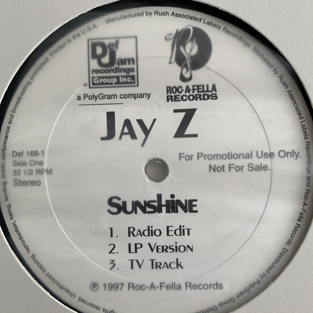 Jay Z “Sunshine” / “Streets Is Watching”