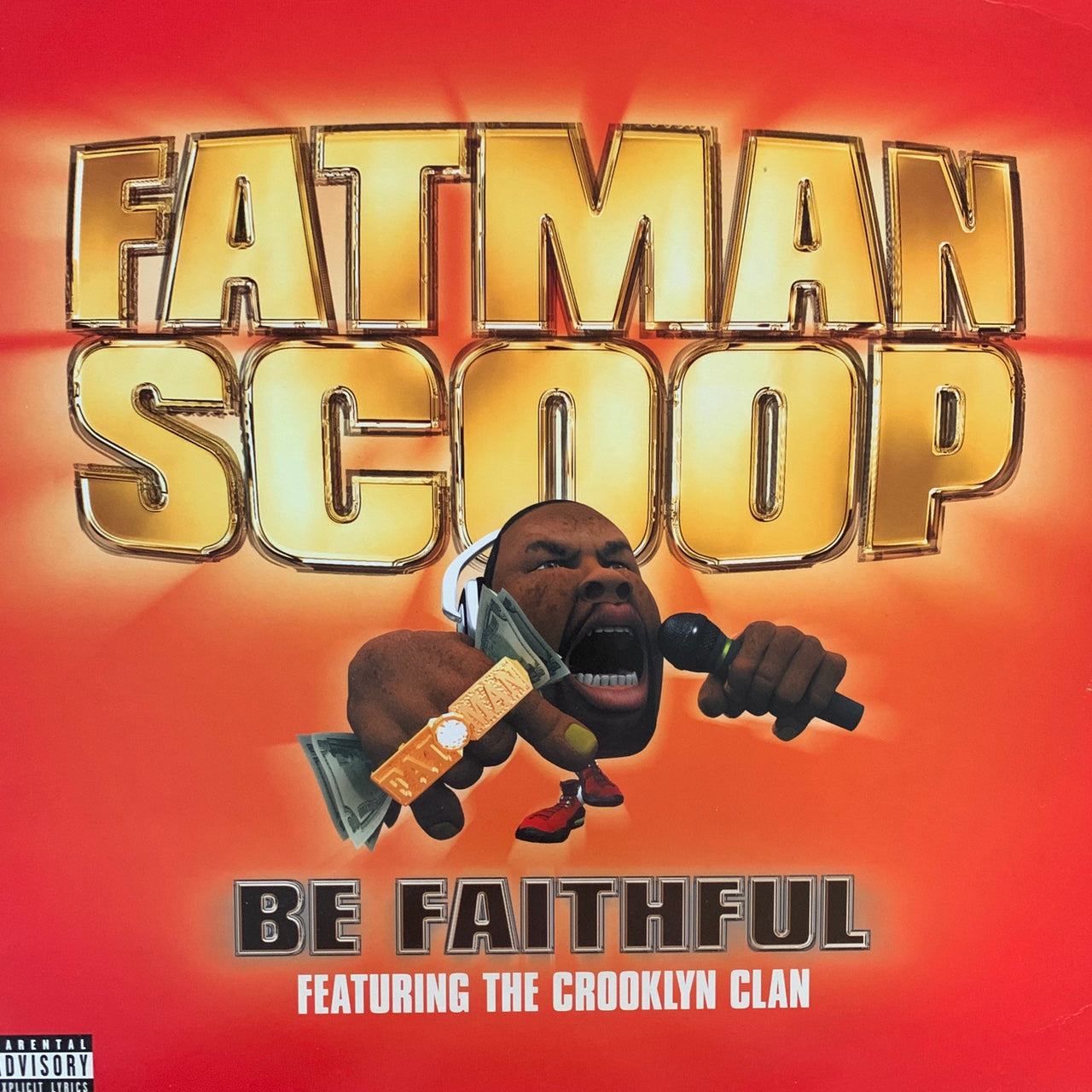 Fatman Scoop “Be Faithful” 3 Track 12inch