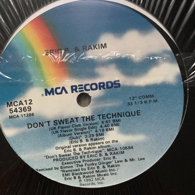 Eric B & Rakim “Don’t Sweat the Technique”