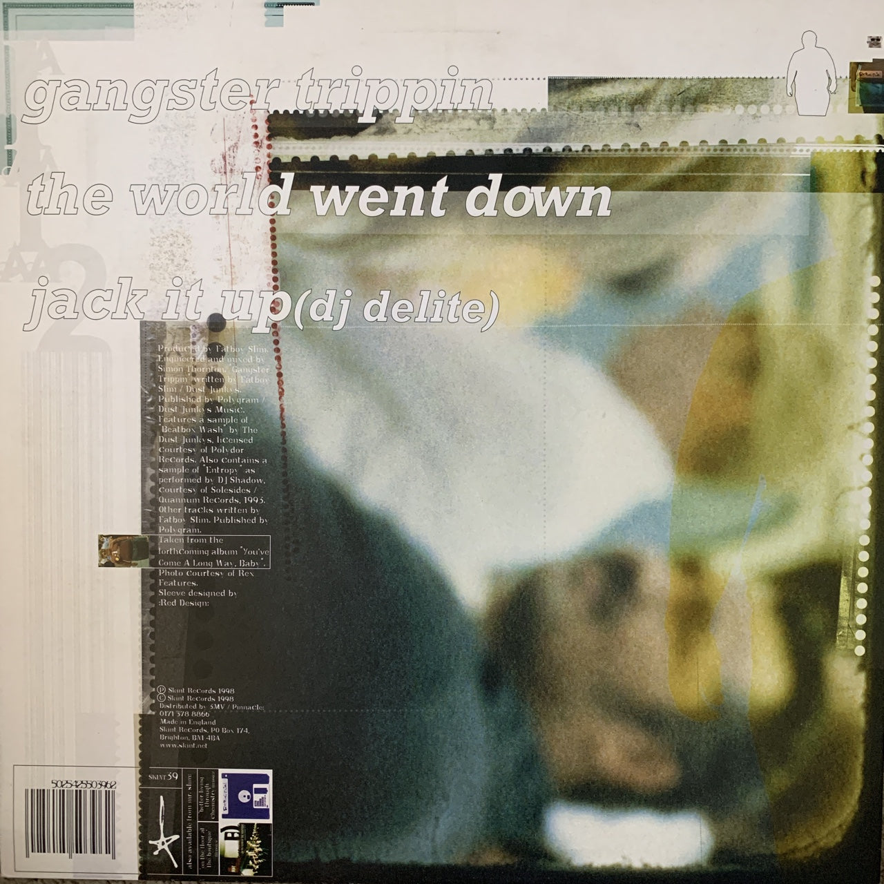 Fatboy Slim “Gangster Trippin” / “The World Went Down”
