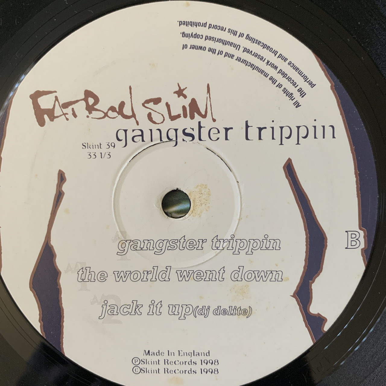 Fatboy Slim “Gangster Trippin” / “The World Went Down”