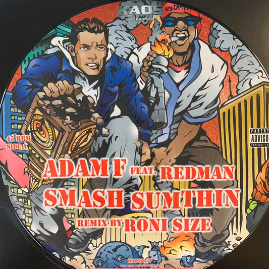 Adam F Feat Redman “Smash Sumthin” Roni Size Remix