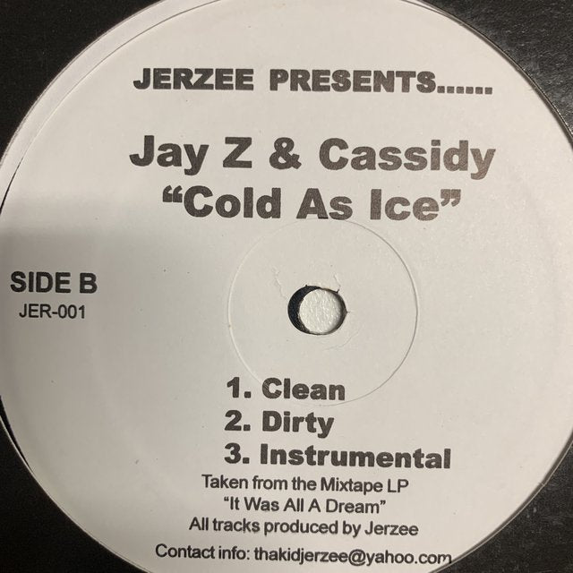 Jay Z “Died In Your Arms” / “Cold as Ice”