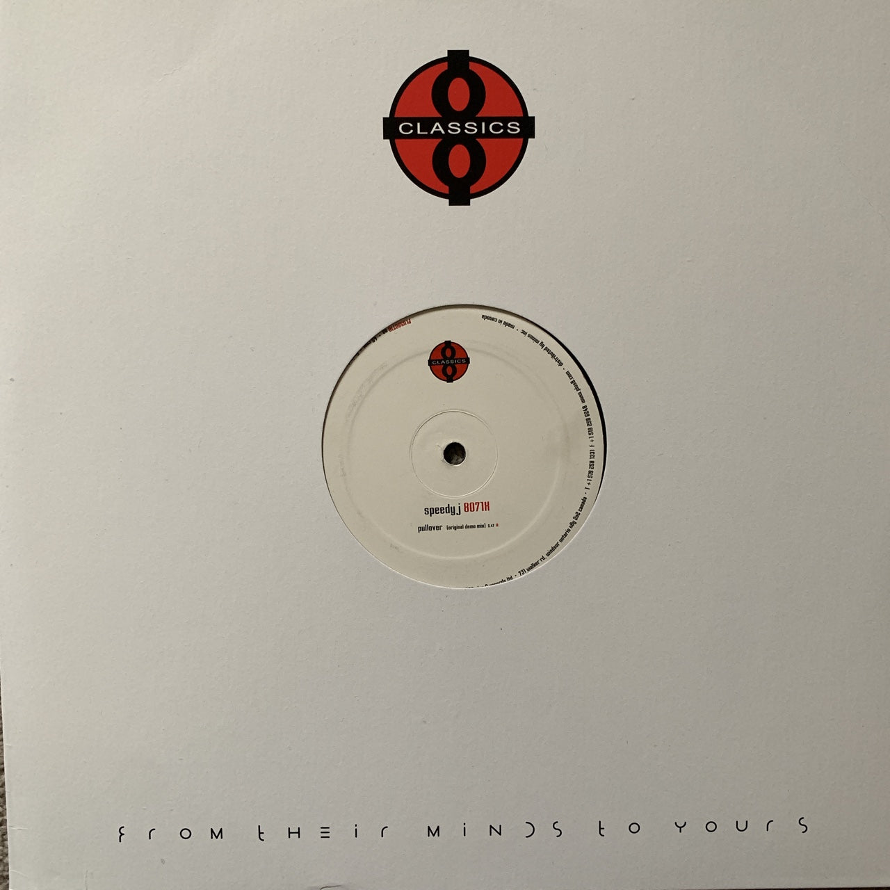 Speedy J 8071H “Pullover” Original Demo Mix Plus 8 Records