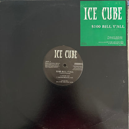 ICE CUBE “$100 Bill Y’all” 4 version 12inch vinyl record