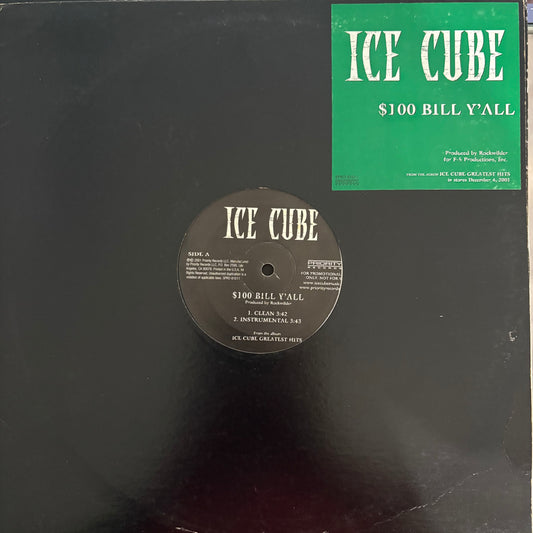 ICE CUBE “$100 Bill Y’all” 4 version 12inch vinyl record