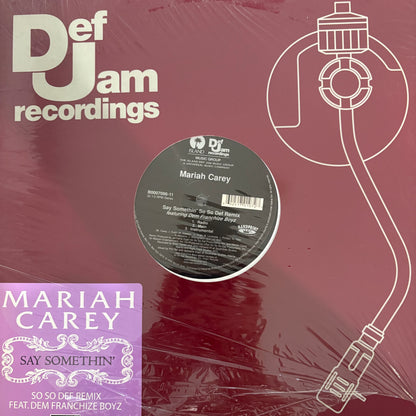 Mariah Carey “Say Somethin’” 6 version 12inch vinyl record Def Jam Recordings