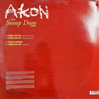 Akon Ft Snoop Dogg “I Wanna Love You” / “Struggle Everyday” 4 Version 12inch Vinyl Single
