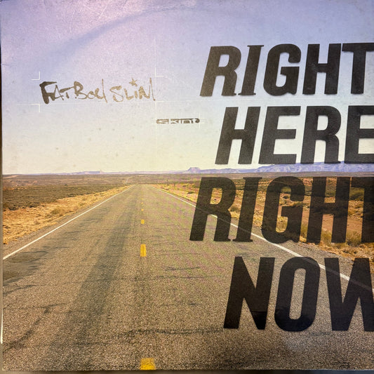 Fatboy Slim “Right Here Right Now” / “Praise You” 3 Track 12inch Vinyl Record