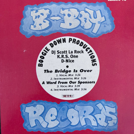 Boogie Down Productions “The Bridge Is Over” 2 Track 12inch Vinyl Record on B-Boy Records