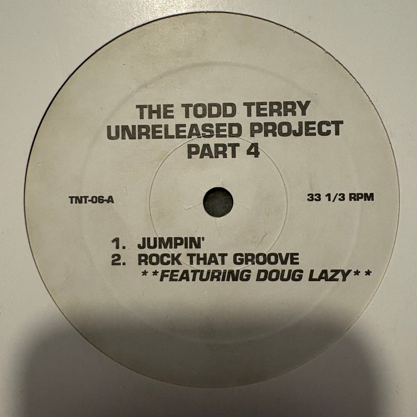 The Todd Terry Unreleased Project 4 “Jumpin’” / “Rock That Groove Ft Doug Lazy 5 Track 12inch vinyl record