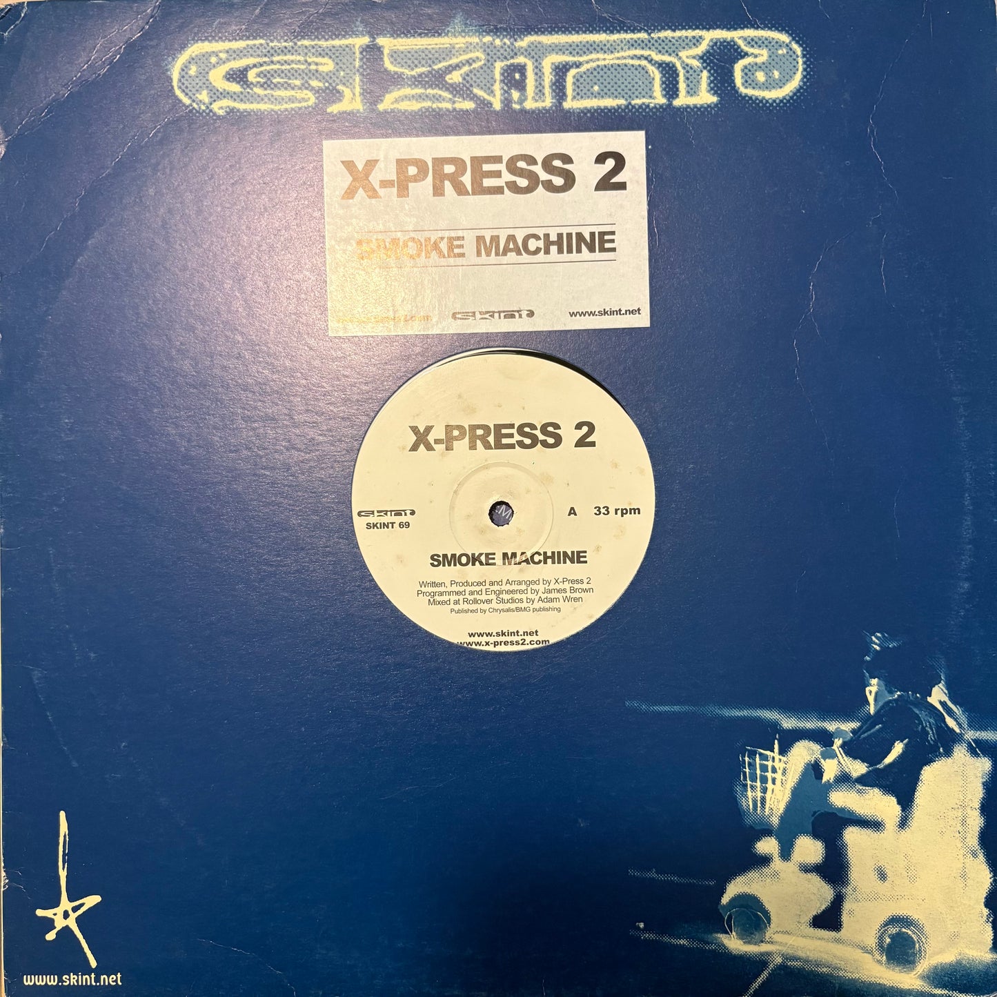 X-Press 2 “Smoke Machine” 3 Track 12inch vinyl record on Skint