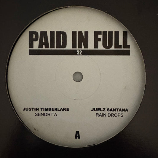 Paid in Full Vol 32 Justin Timberlake “Senorita” / Ginuwine “Sex” 4 Track 12inch vinyl