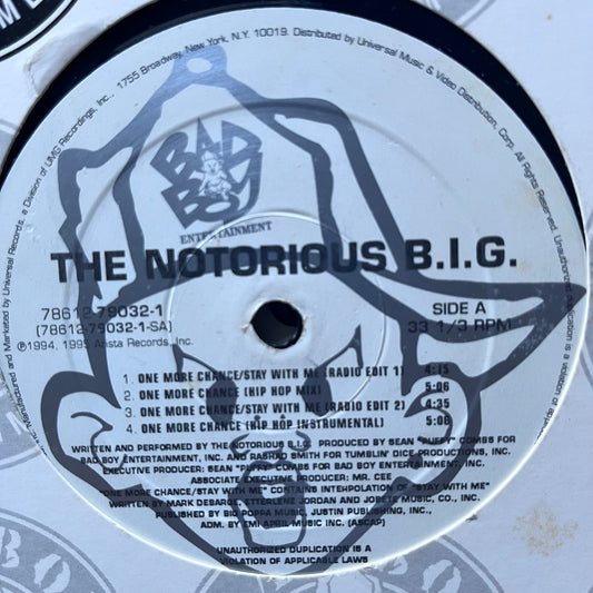 The Notorious B.I.G. “One More Chance” / “The What” 7 Version 12inch Vinyl on Bad Boy Entertainment