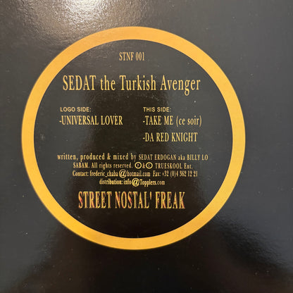 SEDAT the Turkish Avenger “Universal Lover” / “Take Me (ce Soir)” / “Da Red Knight” 3 Tracks 12inch vinyl record