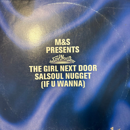 M&S Presents The Girl Next Door “Salsoul Nugget (If You Wanna)” 2 Version 12inch Vinyl Record