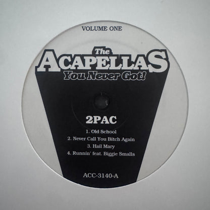 The Acapellas Vol 1 Ft 2pac & Biggie 8 Track 12inch Vinyl LP