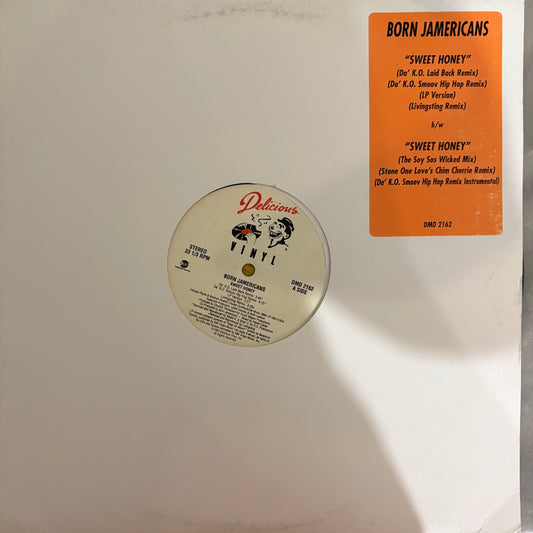 Born Jamericans #Sweet Honey” 7 version 12inch Vinyl Record on Delicious Vinyl