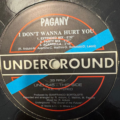 Pagany “Don’t Wanna Hurt You” 4 Version 12inch Vinyl Record on Underground
