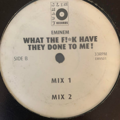 Eminem “What The Fuck Have They Done To Me” 4 Version 12inch Vinyl Record