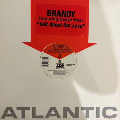 Brandy Feat Kanye West “Talk About Our Love” 4 Version 12inch Vinyl Record