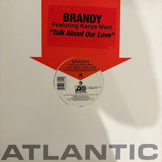 Brandy Feat Kanye West “Talk About Our Love” 4 Version 12inch Vinyl Record
