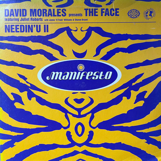 David Morales Presents The Face “Needin U II” Feat Juliet Roberts 2 Track 12inch Vinyl Record