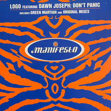 Load image into Gallery viewer, Logo Feat Dawn Joseph “Don’t Panic” 2 Version 12inch Vinyl Record on Manifesto