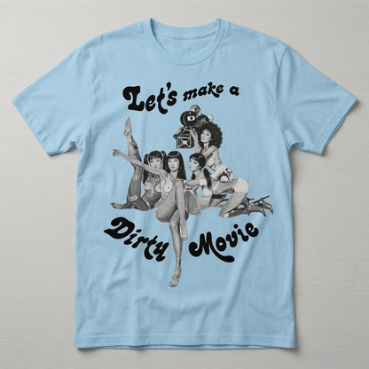 Street & Juice ‘Let’s Make A Dirty Movie’ 100% Heavyweight Cotton Pastel Blue Graphic Tee