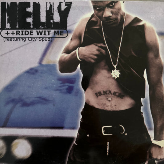 Nelly “Ride Wit Me” 4 Version 12inch vinyl record