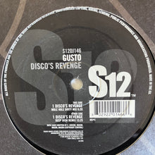 Load image into Gallery viewer, Gusto “Disco’s Revenge” 2 Version 12inch Vinyl Record includes Mole Hole Dirty Mix