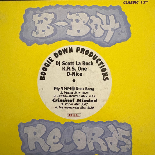 Boogie Down Productions “My 9mm Goes Bang” / “Criminal Minded” 4 Version 12inch vinyl record
